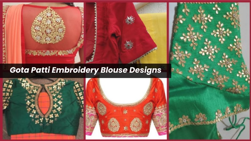 Gota Patti Embroidery Blouse Designs
