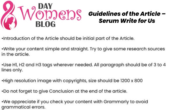 Guidelines of the Article – Serum Write for Us
