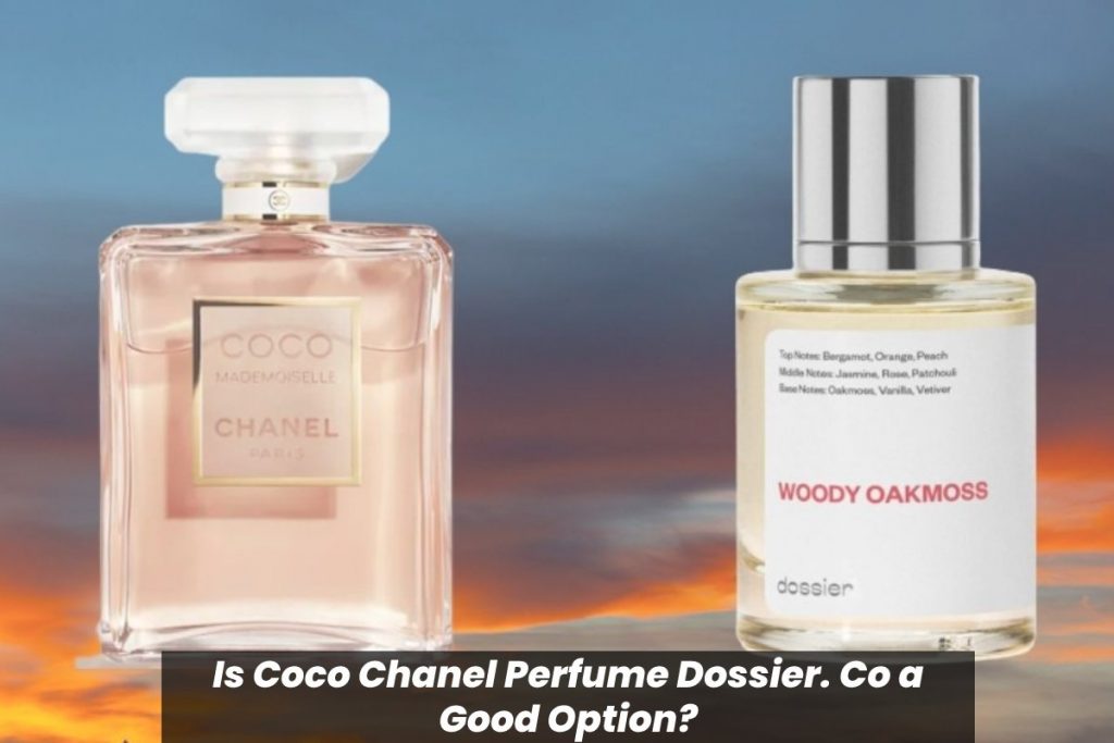 Is Coco Chanel Perfume Dossier. Co a Good Option?