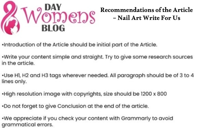 Recommendations of the Article – Nail Art Write For Us