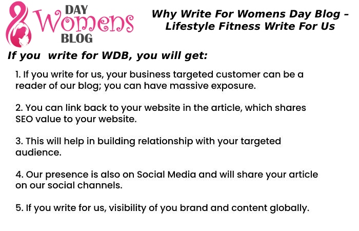 Why Write For Womens Day Blog – Lifestyle Fitness Write For Us
