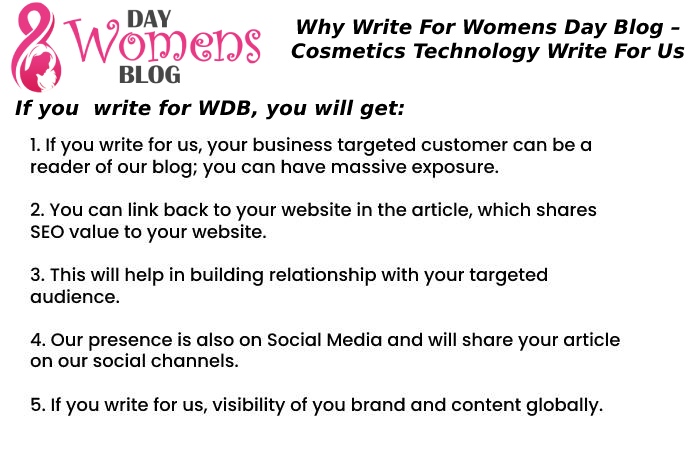 Why Write For Womens Day Blog – Cosmetics Technology Write For Us
