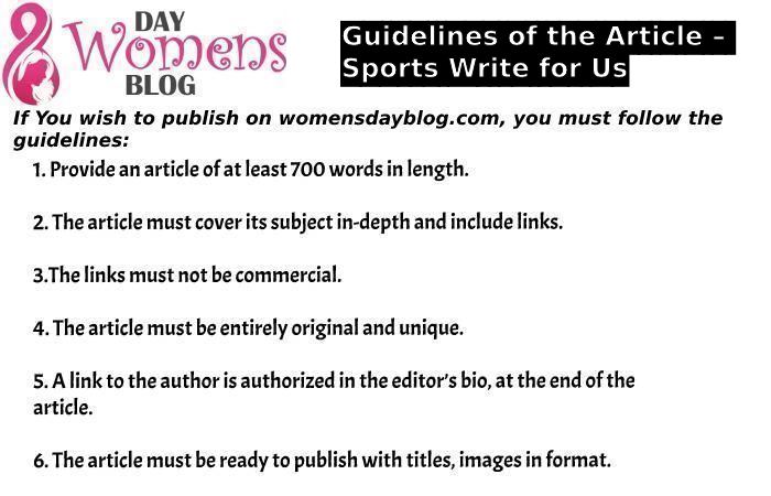 Guidelines of the Article – Sports Write for Us