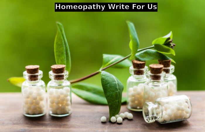 Homeopathy Write For Us