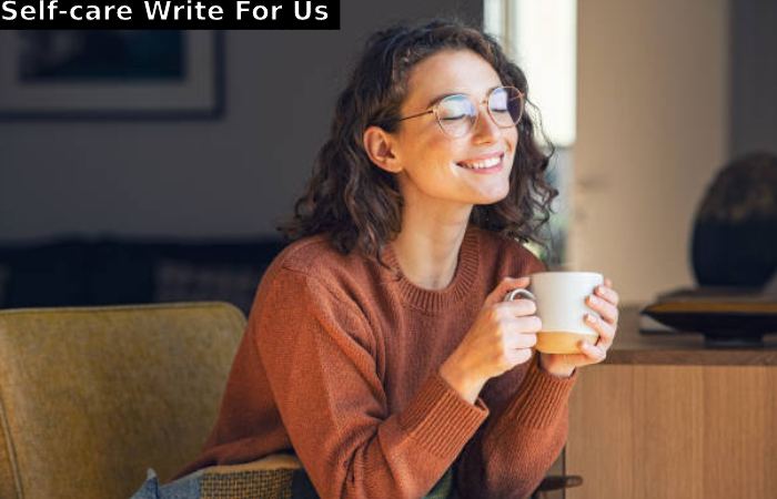 Self-care Write For Us 