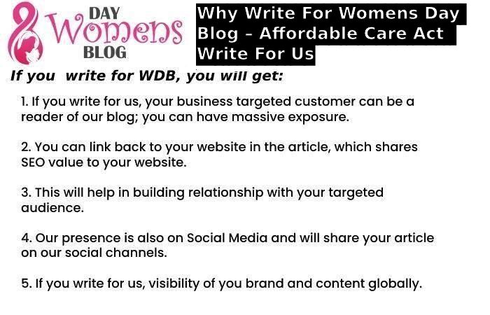 Why Write For Womens Day Blog – Affordable Care Act  Write For Us