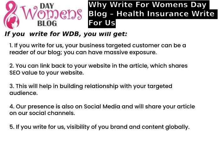 Why Write For Womens Day Blog – Health Insurance Write For Us