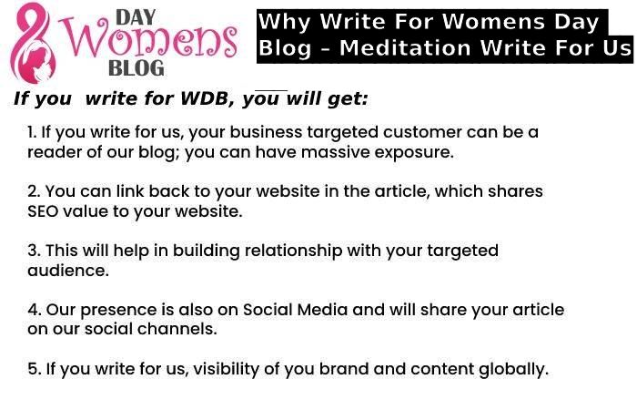 Why Write For Womens Day Blog – Meditation Write For Us