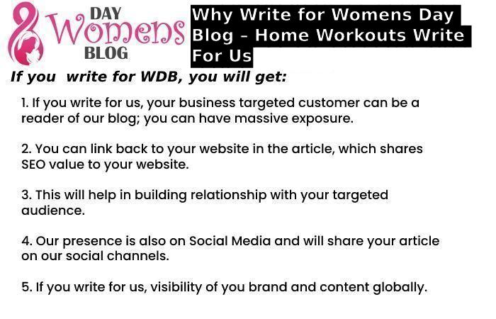 Why Write for Womens Day Blog – Home Workouts Write For Us