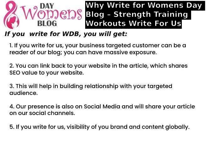 Why Write for Womens Day Blog – Strength Training Workouts Write For Us