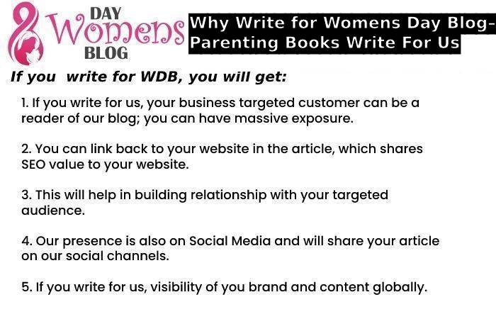 Why Write for Womens Day Blog– Parenting Books Write For Us